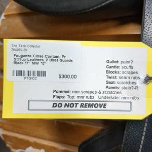 17" MW *5" Fouganza Close Contact, Pr Stirrup Leathers, 2 Billet Guards, Lg Front & Back Blocks, Foam Panels, Rear Gusset Panels, Flaps: 14.5"L x 13.5"W Serial #: 99867 82271 2721 17 1/2