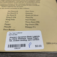 Western Horseman Book Legends by Diane Simmons *loose Pages, fair, broken binding, bent corners
