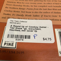 A Round Up of Cowboy Humor - Ted Stone *gc, wavy/bent, inscribed, mnr cover rip
