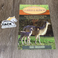 Llamas & Alpacas by Sue Weaver *xc
