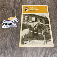 The Fun of Raising a Colt by Frank Griffith *gc, yellowed, stains, rubs, split spine
