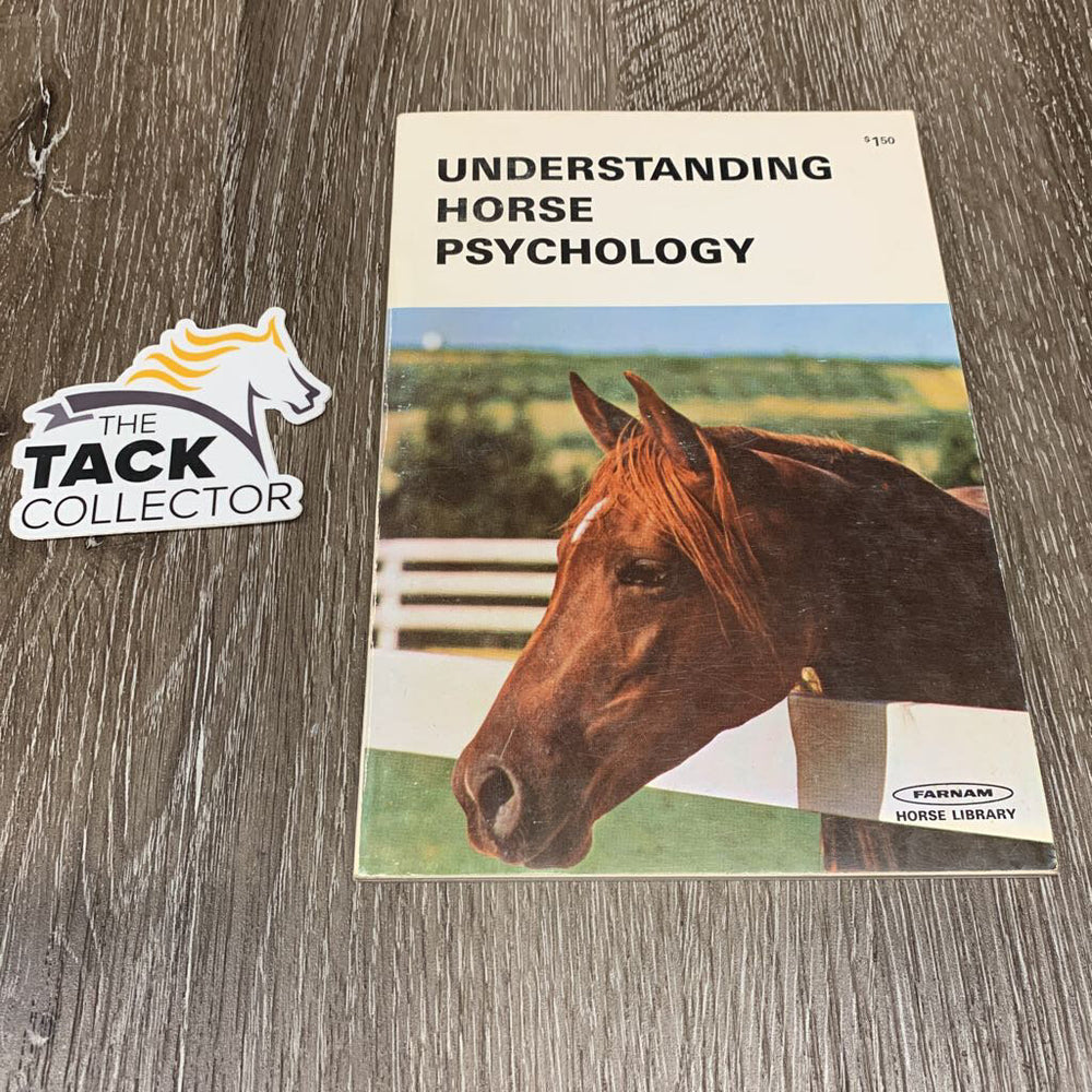 Understanding Horse Psychology - Farnam Library *vgc, rubs, stiff, stains