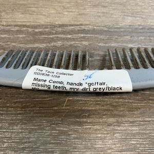 Mane Comb, handle *gc/fair, missing teeth, mnr dirt