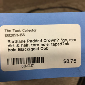 Biothane Padded Crown? *gc, mnr dirt & hair, torn hole, taped?ok hole