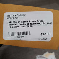 3# Glitter Horse Show Bridle Number Holder & Numbers, pin, snap *like new
