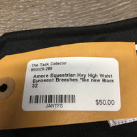 Hvy High Waist Euroseat Breeches *like new
