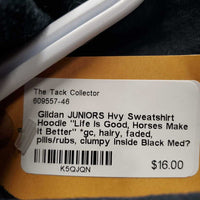 JUNIORS Hvy Sweatshirt Hoodie "Life is Good, Horses Make it Better" *gc, hairy, faded, pills/rubs, clumpy inside
