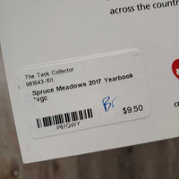 Spruce Meadows 2017 Yearbook *vgc
