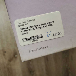 Spruce Meadows Tournament Yearbook 2018 *gc, mnr dirt, stains?