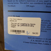 The Art of Lungeing by Sylvia Stainer *gc, yellowed & dirty edges
