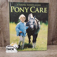 Pony Care by Carolyn Henderson
