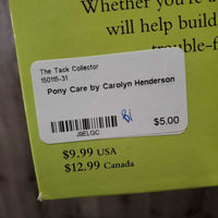 Pony Care by Carolyn Henderson
