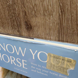 Know your Horse by Susan McBane *gc, curled edges