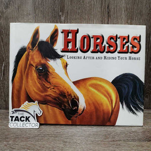 Horses - Looking After and Riding Your Horse by Nicky Moffat *gc, mnr bent edges
