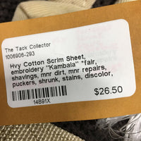 Hvy Cotton Scrim Sheet, embroidery "Kambala" *fair, shavings, mnr dirt, mnr repairs, puckers, shrunk, stains, discolor, broken strap
