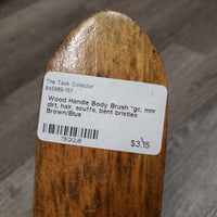 Wood Handle Body Brush *gc, mnr dirt, hair, scuffs, bent bristles
