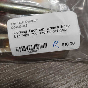 Corking Tool: tap, wrench & top bar *vgc, mnr scuffs, dirt