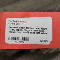 Narrow Short Cotton Lead Rope *fair, taped, dingy, stains, rubs, frays, rust, loose snap
