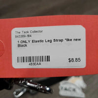 1 ONLY Elastic Leg Strap *like new
