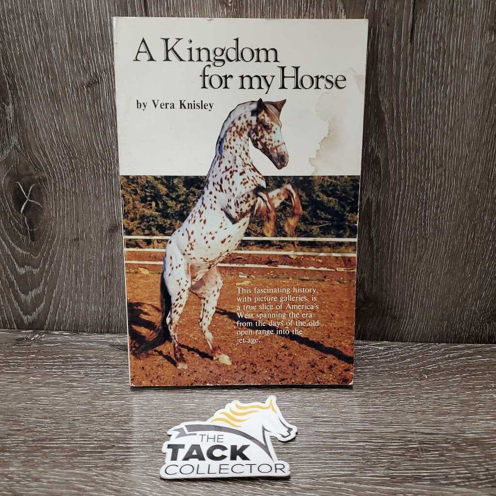A Kingdom for my Horse by Vera Knisley *gc/fair, dirty, stains, bent edges, inscribed