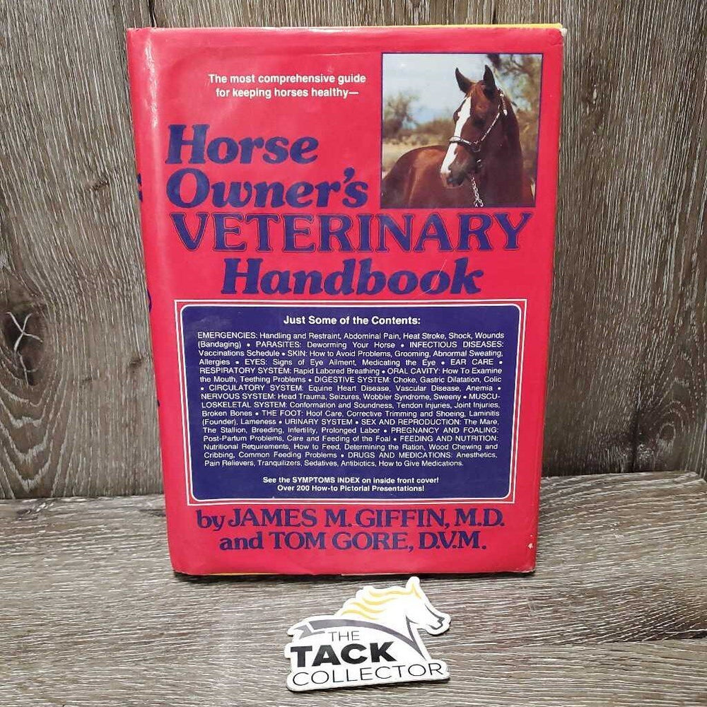 Horse Owner's Veterinary Handbook by James Giffin *gc, wavy, stains, scraped corners, inscribed, stains/dirt