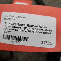 Pr POW Spurs, Braided Nylon Spur Straps *gc, v.widened, clean, scratches, dirty, rubs
