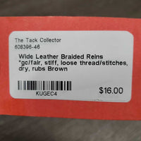 Wide Leather Braided Reins *gc/fair, stiff, loose thread/stitches, dry, rubs
