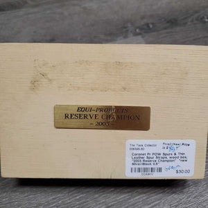 Pr POW Spurs & Thin Leather Spur Straps, wood box, "2003 Reserve Champion" *new