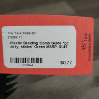 Plastic Braiding Comb Guide *gc, dirty, sticker
