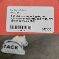 8 Christmas Horse Lights, no lightbulbs, ornaments, bag *vgc, mnr scuffs & stains
