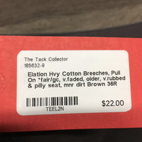 Hvy Cotton Breeches, Pull On *fair/gc, v.faded, older, v.rubbed & pilly seat, mnr dirt
