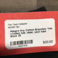 Hvy Cotton Breeches *fair, v.faded, hair, older, seat rubs