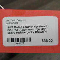 Stiff Rolled Leather Noseband - Side Pull Attachment *gc, dry, sticky residue/gunky
