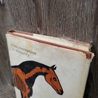 The Horse by Peter D. Rossdale *v.yellowed, split binding, rubs, stains, marker, torn cover
