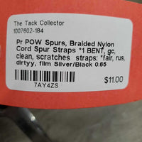 Pr POW Spurs, Braided Nylon Cord Spur Straps *1 BENT, gc, clean, scratches straps: *fair, rus, dirtyy, film
