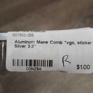 Aluminum Mane Comb *vgc, sticker