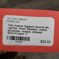 Thin Copper Eggbutt Snaffle Bit *gc/fair, clean, squeaky, stains, scratches, residue, chewed
