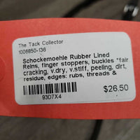 Rubber Lined Reins, finger stoppers, buckles *fair, cracking, v.dry, v.stiff, peeling, dirt, residue, edges: rubs, threads & thin spots
