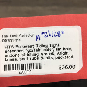 Euroseat Riding Tight Breeches *gc/fair, older, sm hole, undone stitching, shrunk, v.tight knees, seat rubs & pills, puckered waist