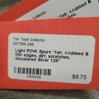 Light POW Spurs *fair, v.rubbed & thin edges, dirt, scratches, discolored

