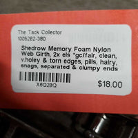 Memory Foam Nylon Web Girth, 2x els *gc/fair, clean, v.holey & torn edges, pills, hairy, snags, separated & clumpy ends
