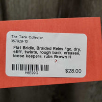 Flat Bridle, Braided Reins *gc, dry, stiff, twists, rough back, creases, loose keepers, rubs
