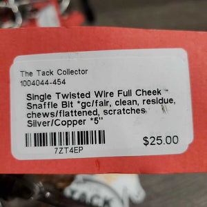 Single Twisted Wire Full Cheek Snaffle Bit *gc/fair, clean, residue, chews/flattened, scratches