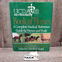 UCDavis Book of Horses: A complete Medical Reference Guide for Horses and Foals *vgc, bent edges, dirt, yellowed pages
