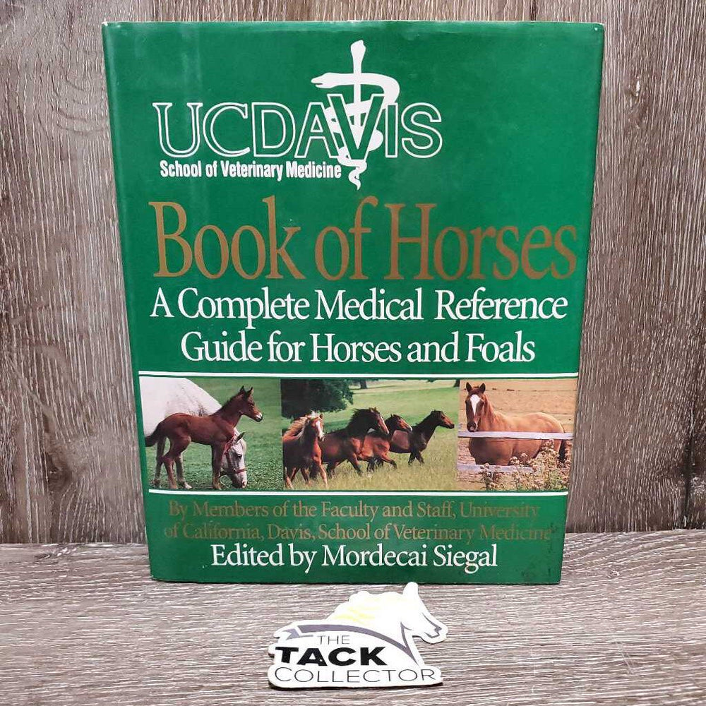 UCDavis Book of Horses: A complete Medical Reference Guide for Horses and Foals *vgc, bent edges, dirt, yellowed pages