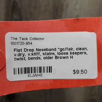 Flat Drop Noseband *gc/fair, clean, v.dry, v.stiff, stains, loose keepers, twist, bends, older
