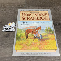 Western Horseman Revised Horseman's Scrapbook by Randy Steffen *gc, edge rubs, stains
