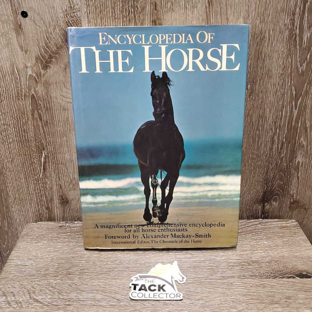 Encyclopedia of the Horse *gc, faded, rubs, torn corners
