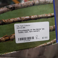 Encyclopedia of the Horse *gc, faded, rubs, torn corners
