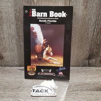 The Barn Book: 2010 Equestrian Resource Book - South Florida *vgc, mnr rubs & scratches
